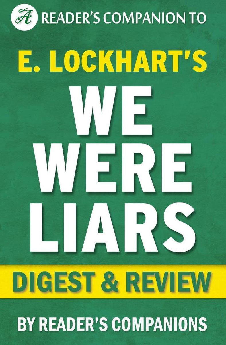 Wir waren Lügner von e. Lockhart Digest-Rezension