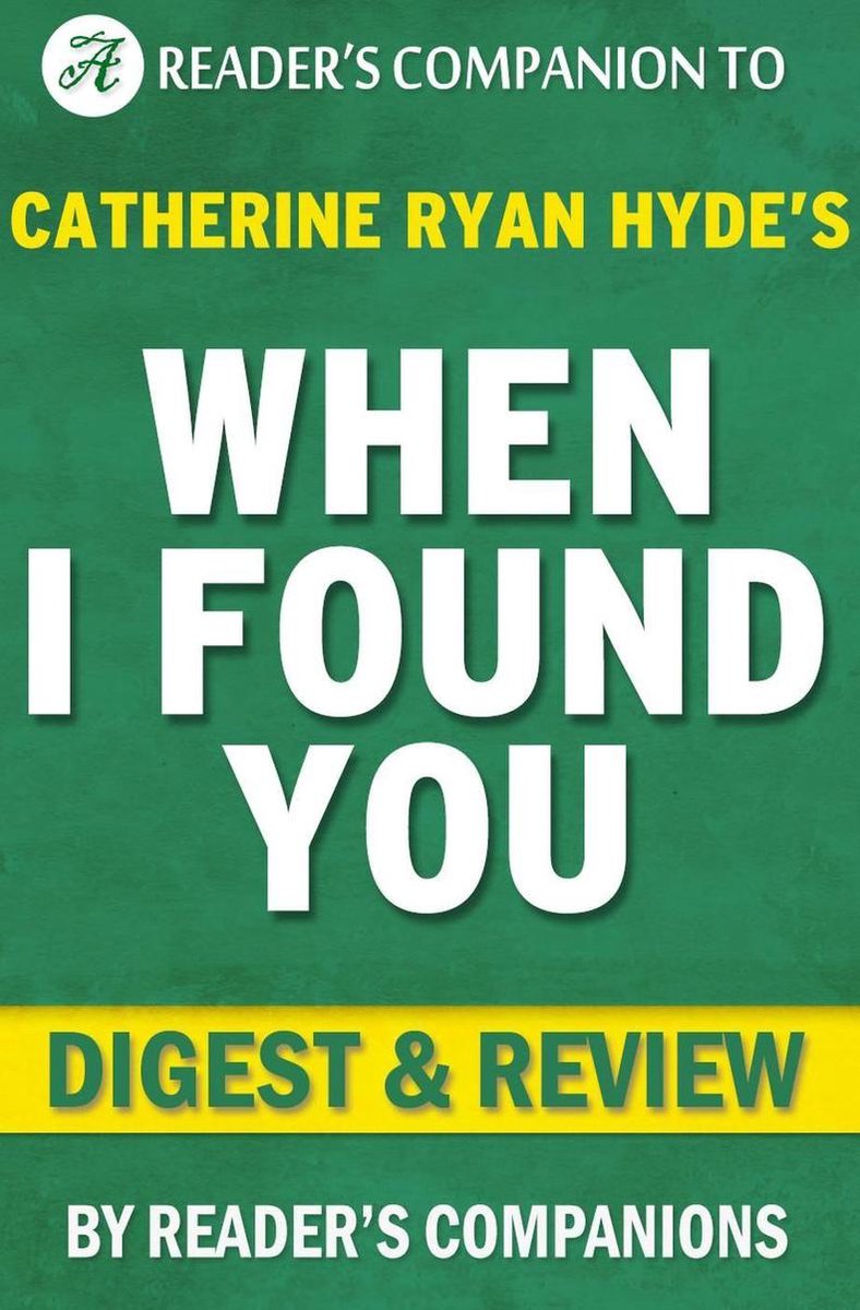 Als ich dich gefunden habe von Catherine Ryan Hyde Digest Review