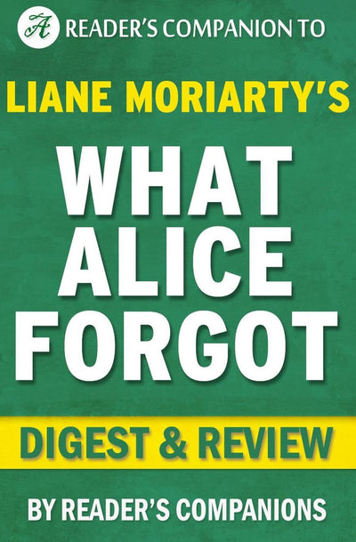 Ty, was Alice vergessen hat von Liane Moriar Digest Review