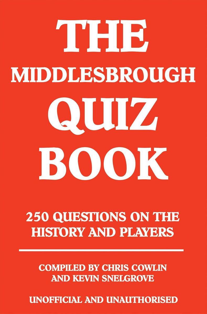 Das Middlesbrough-Quizbuch