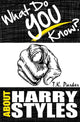 Was wissen Sie über Harry Styles? - Das nicht autorisierte Trivia-Quiz-Spielbuch über Fakten im Harry-Stil