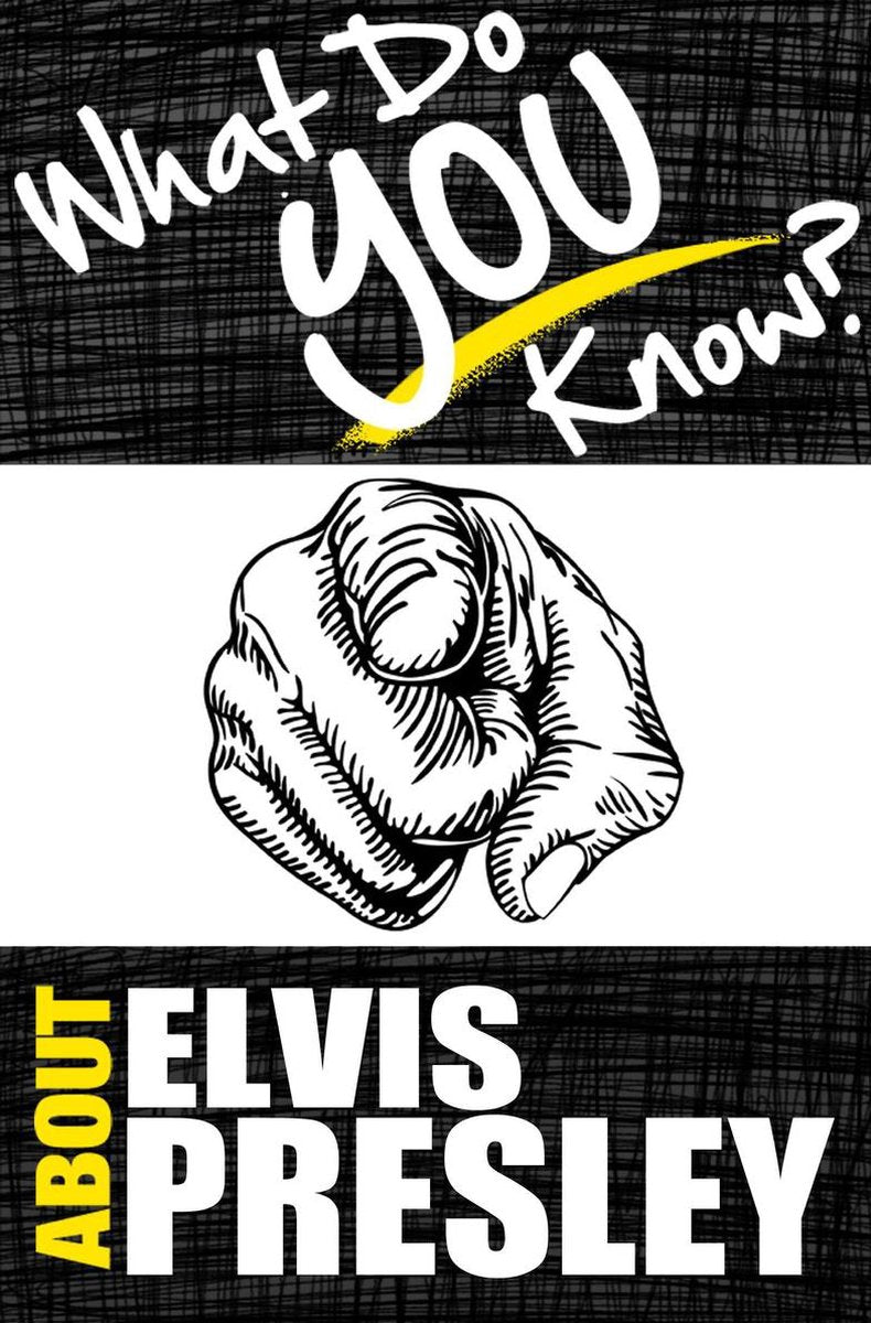Was weißt du über...? - Was wissen Sie über Elvis Presley?