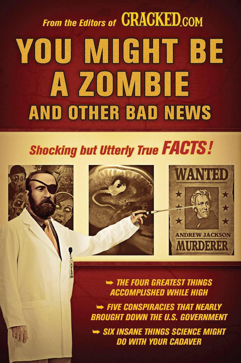 Du könntest ein Zombie sein und andere schlechte Nachrichten