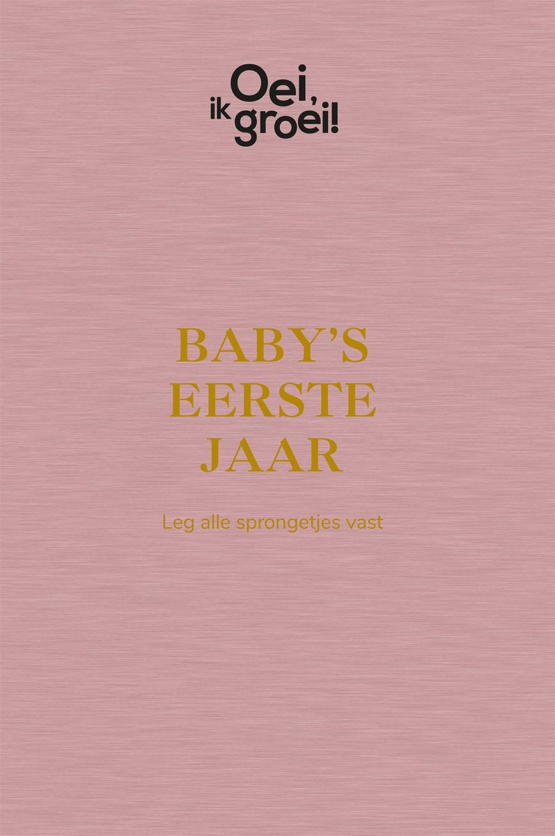 Französisch x. Wow, ups, ich wachse! - Babys erstes Jahr