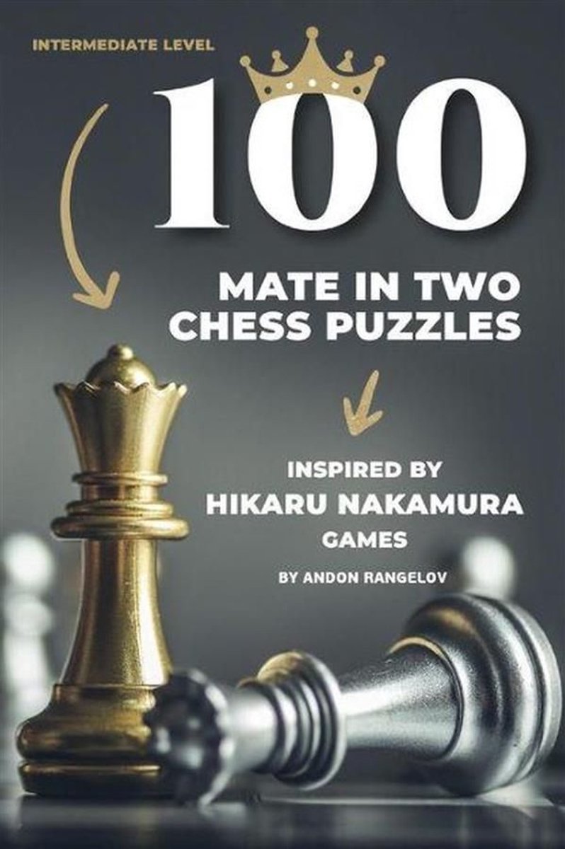 Wie man Schach richtig lernt 1 - 100 Grad in zwei Schachrätseln, inspiriert von Hikaru-Nakamura-Spielen