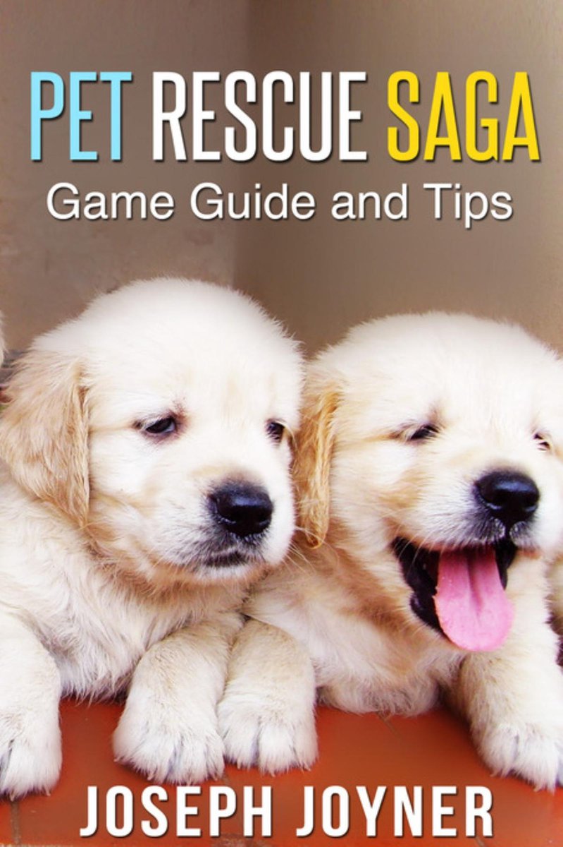 Spielanleitung und Tipps zur Pet Rescue Saga
