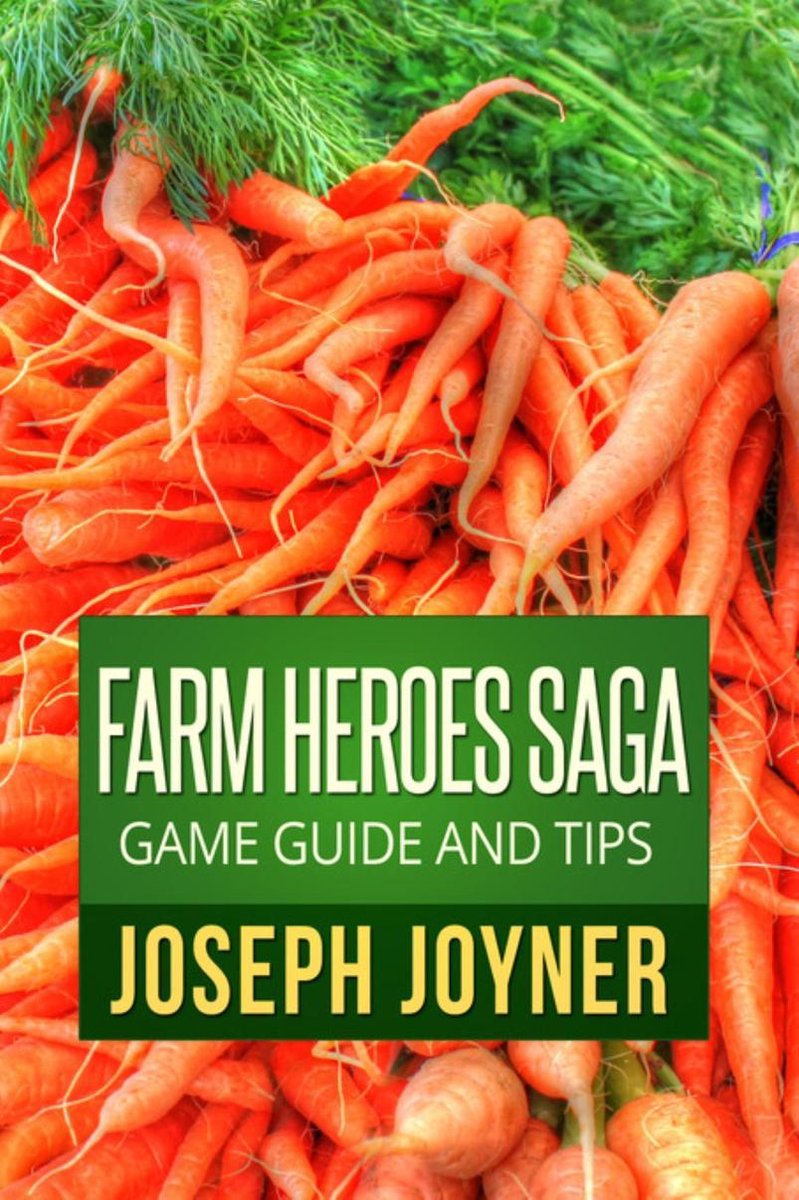 Spielanleitung und Tipps zur Farm Heroes Saga