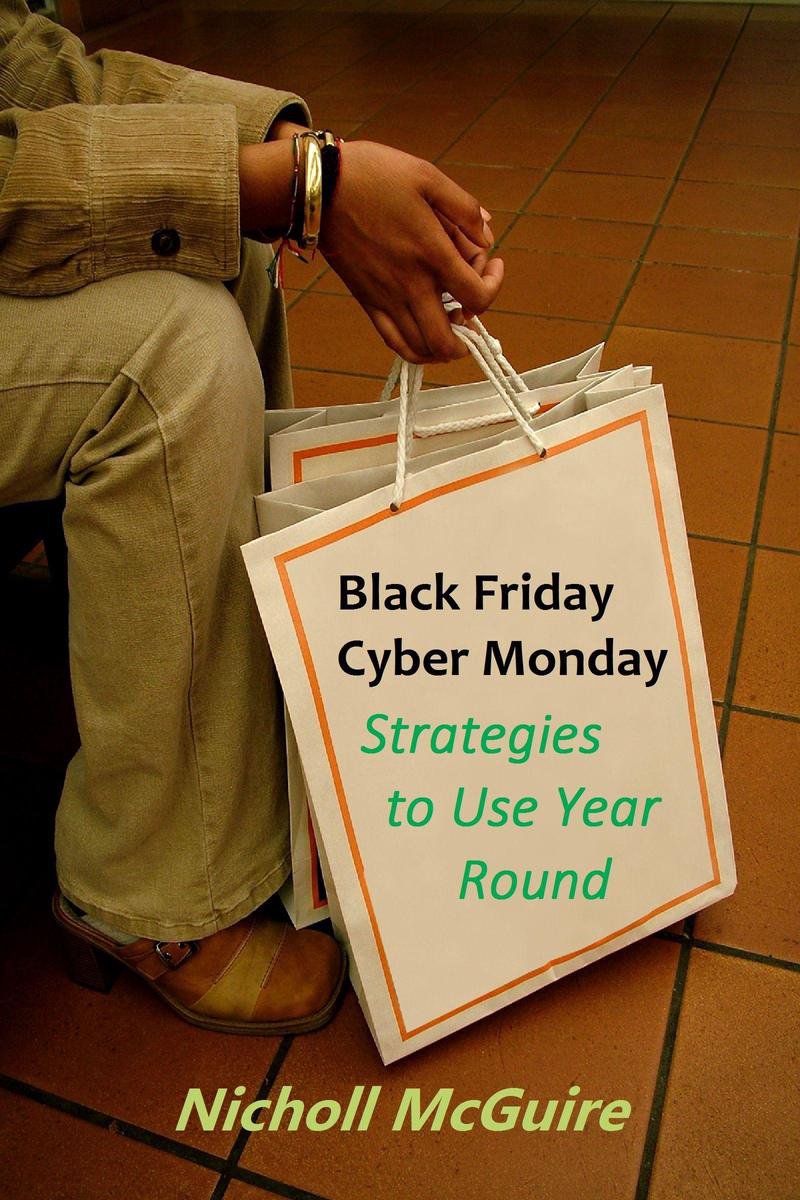 Black-Friday-Cyber-Monday-Strategien, die Sie das ganze Jahr über nutzen können