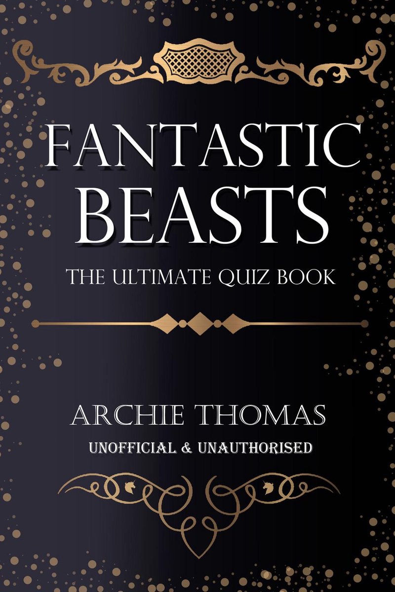 Phantastische Tierwesen und wo man sie findet – das ultimative Quizbuch