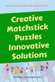 Kreative Streichholzpuzzles mit innovativen Lösungen