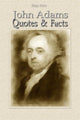 John Adams: Zitate Fakten