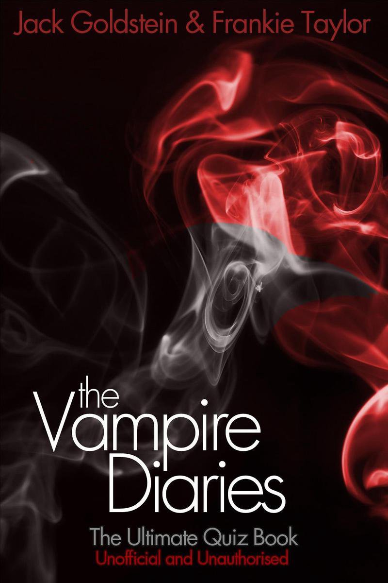 Die Vampirtagebücher – das ultimative Quizbuch
