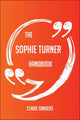 Das Sophie Turner-Handbuch – alles, was Sie über Sophie Turner wissen müssen