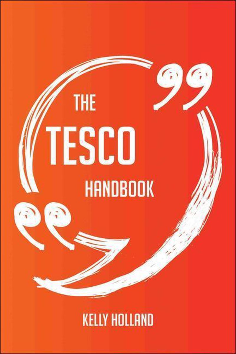 Das Tesco-Handbuch – alles, was Sie über Tesco wissen müssen