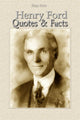 Henry Ford: Zitate Fakten