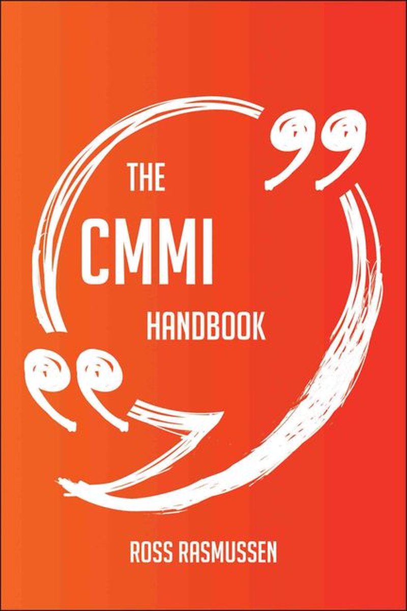 Das cmmi-Handbuch – alles, was Sie über cmmi wissen müssen