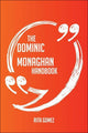 Das Dominic Monaghan-Handbuch – alles, was Sie über Dominic Monaghan wissen müssen