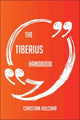 Das Tiberius-Handbuch – alles, was Sie über Tiberius wissen müssen