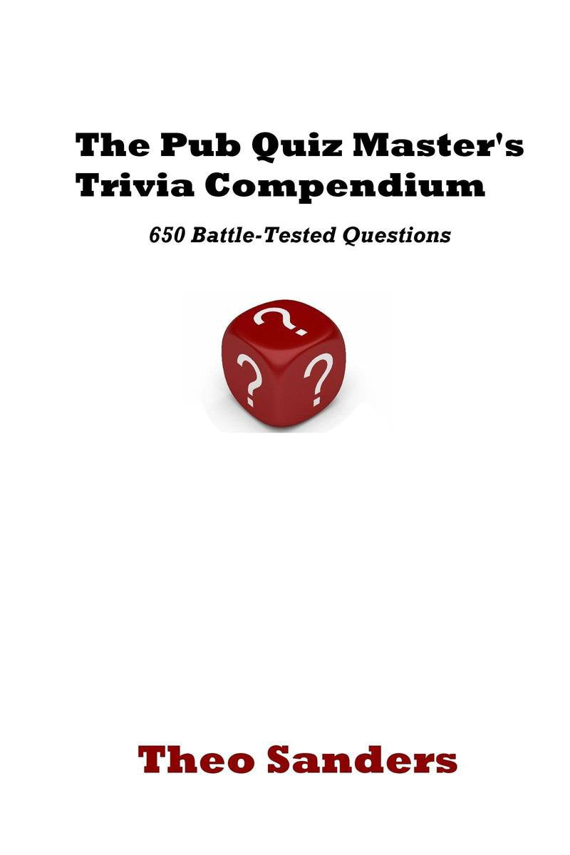 Das Trivia-Kompendium des Pub-Quiz-Meisters