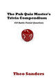Das Trivia-Kompendium des Pub-Quiz-Meisters