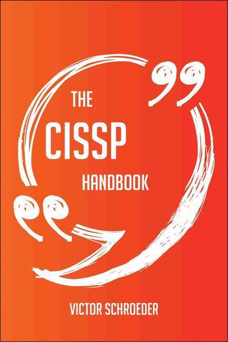Das Cissp-Handbuch – alles, was Sie über Cissp wissen müssen
