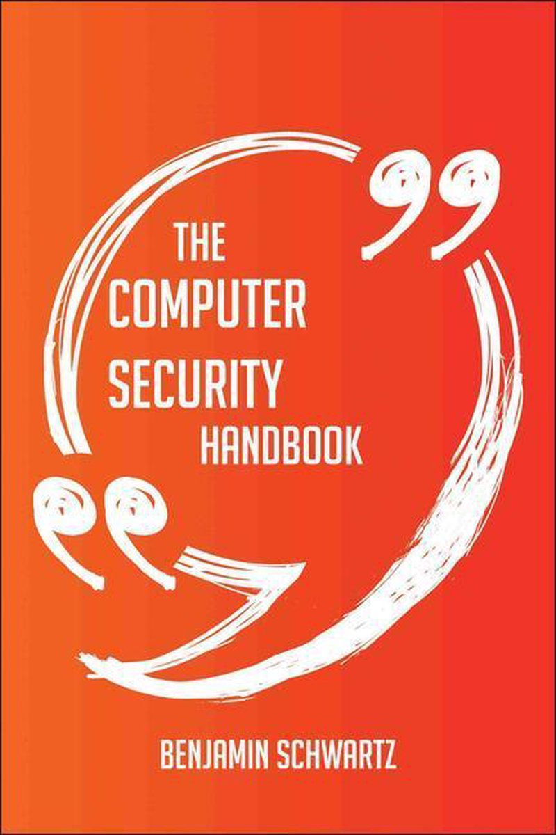 Lesen Sie das Handbuch zur Computersicherheit – alles, was Sie über Computersicherheit wissen müssen
