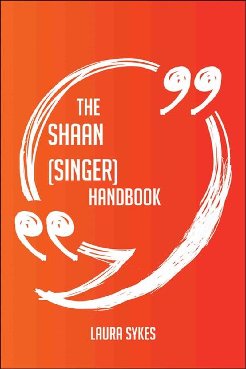 Das Shaan (Sänger)-Handbuch – alles, was Sie über Shaan (Sänger) wissen müssen