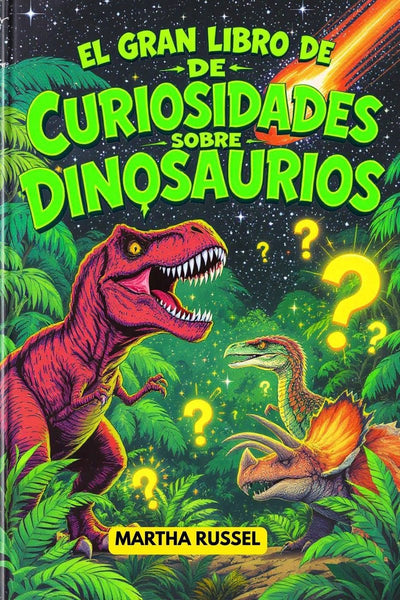 Das große Kuriositätenbuch über Dinosaurier!