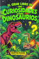 Das große Kuriositätenbuch über Dinosaurier!