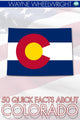 50 kurze Fakten über Colorado