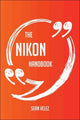 Das Nikon-Handbuch – Alles, was Sie über Nikon wissen müssen
