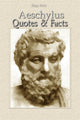 Aischylos: Zitate Fakten