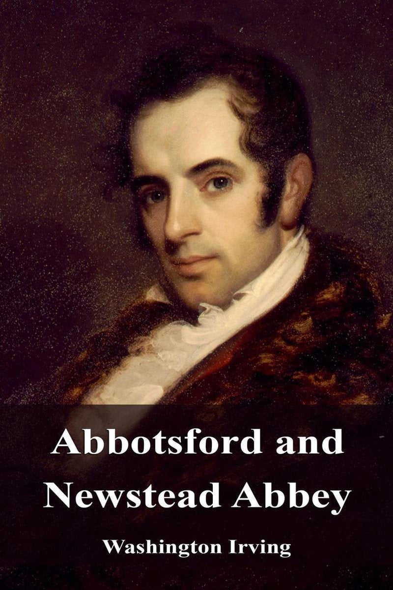 Abbotsford und Newstead Abbey