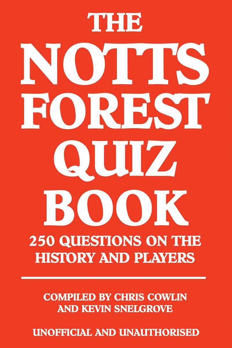 Das Notts Forest-Quizbuch
