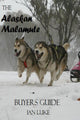 Kaufratgeber für Hunde 1 – der Alaskan Malamute – ein Kaufratgeber