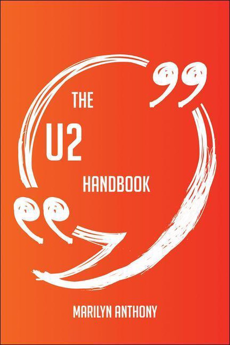 Das u2-Handbuch – alles, was Sie über u2 wissen müssen