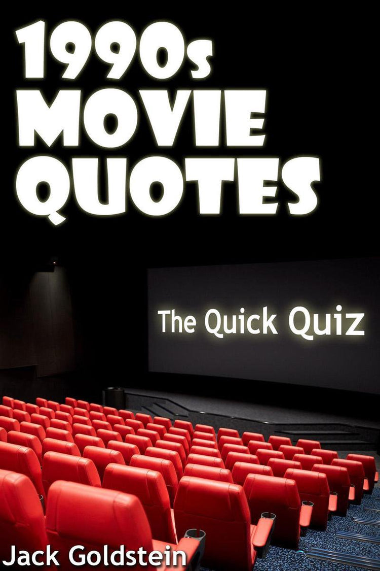 Filmzitate aus den 1990er Jahren – das ultimative Quizbuch