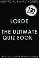 Lorde – das ultimative Quizbuch