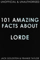 101 erstaunliche Fakten über Lorde