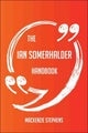 Das Ian Somerhalder-Handbuch – alles, was Sie über Ian Somerhalder wissen müssen