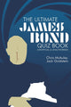 James Bond – das ultimative Quizbuch