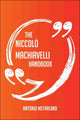 Das Niccolò Machiavelli-Handbuch – alles, was Sie über Niccolò Machiavelli wissen müssen