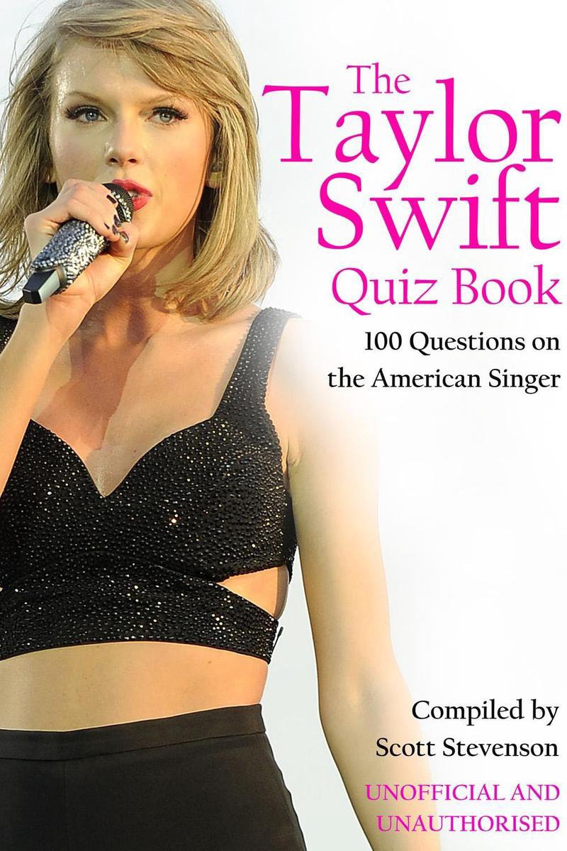 Das Taylor-Swift-Quizbuch