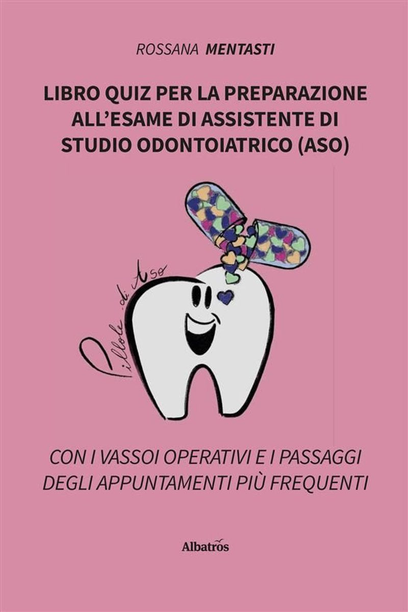 Buch-Quiz für die Vorbereitung all'asame des Assistenten des Studio Odontoiatrico (ASO)