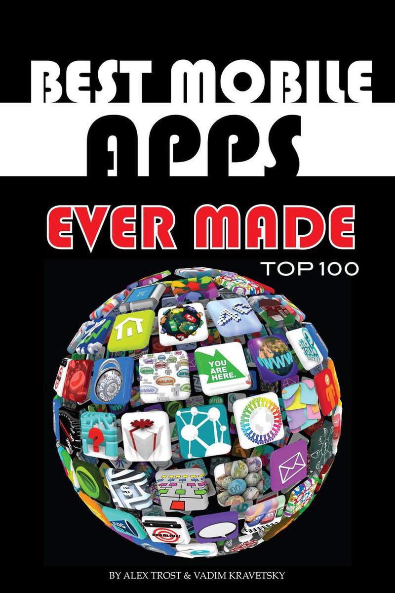 Die besten mobilen Apps aller Zeiten haben es in die Top 100 geschafft