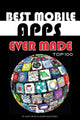 Die besten mobilen Apps aller Zeiten haben es in die Top 100 geschafft