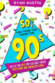 Du denkst also, du kennst die 90er?