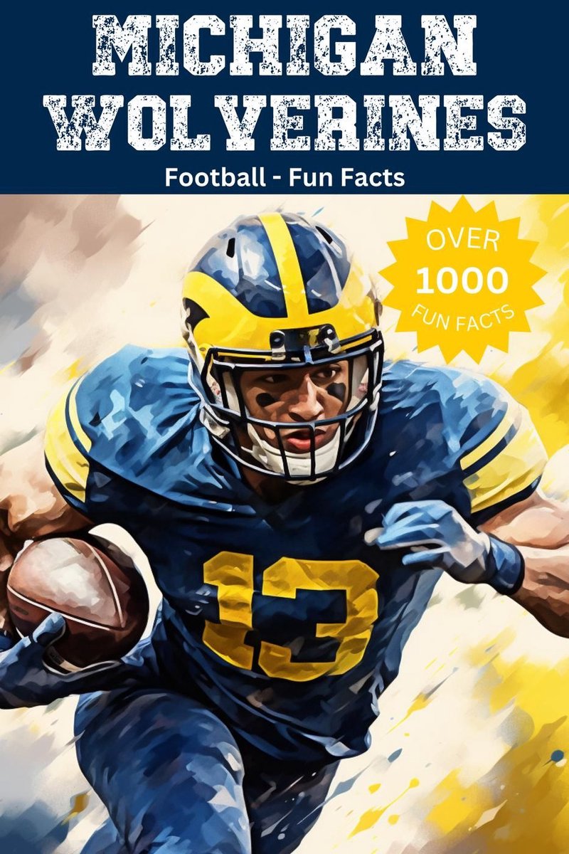 Wissenswertes über Michigan Wolverines Football