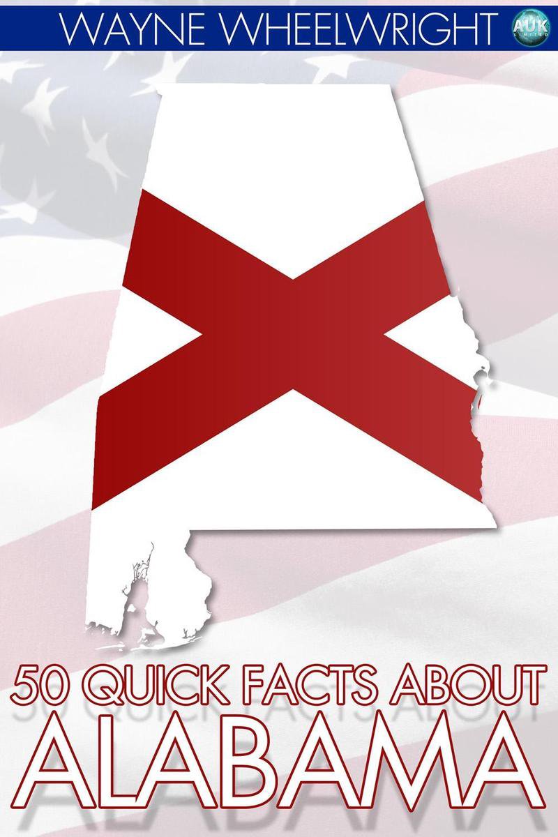 50 kurze Fakten über Alabama