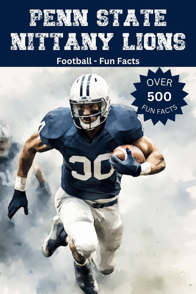 Lustige Fakten zum Fußball der Penn State Nittany Lions